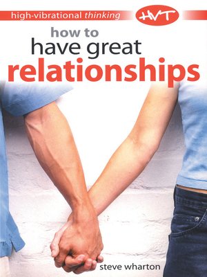 cover image of How to Have Great Relationships
